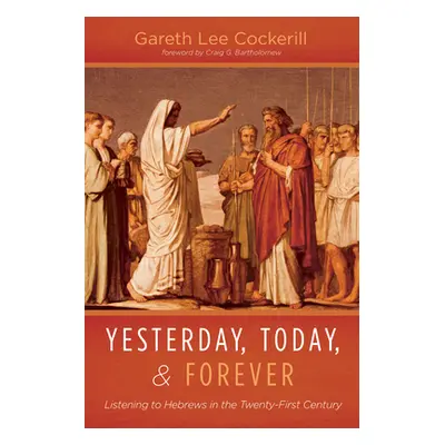 "Yesterday, Today, and Forever" - "" ("Cockerill Gareth Lee")