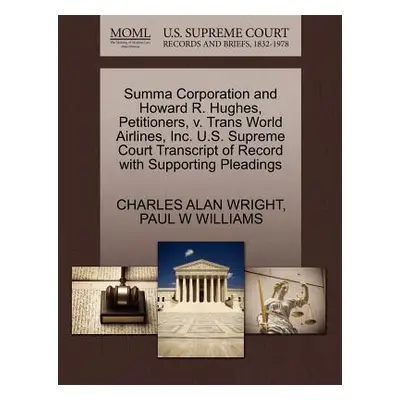 "Summa Corporation and Howard R. Hughes, Petitioners, V. Trans World Airlines, Inc. U.S. Supreme