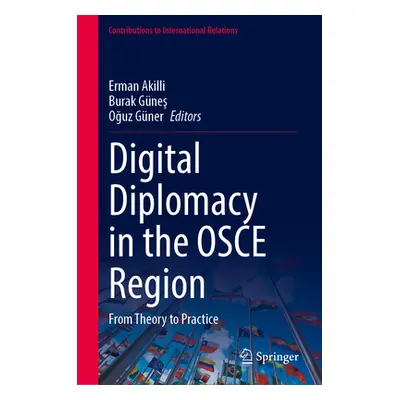 "Digital Diplomacy in the OSCE Region: From Theory to Practice" - "" ("Akıllı Erman")