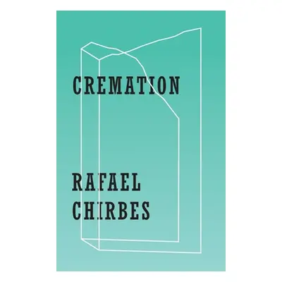 "Cremation" - "" ("Chirbes Rafael")