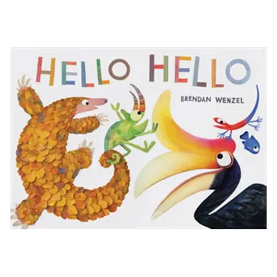 "Hello Hello (Books for Preschool and Kindergarten, Poetry Books for Kids)" - "" ("Wenzel Brenda