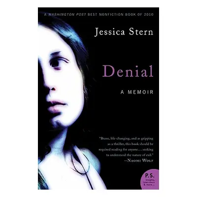 "Denial: A Memoir of Terror" - "" ("Stern Jessica")