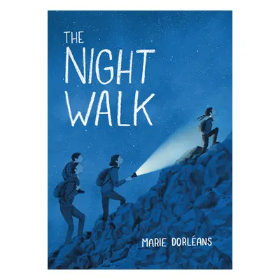 "The Night Walk" - "" ("Dorleans Marie")