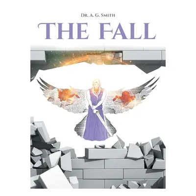 "The Fall" - "" ("Smith A. G.")