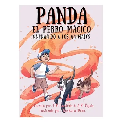 "Panda El Perro Magico: Cuidando A Los Animales" - "" ("Landron Er")