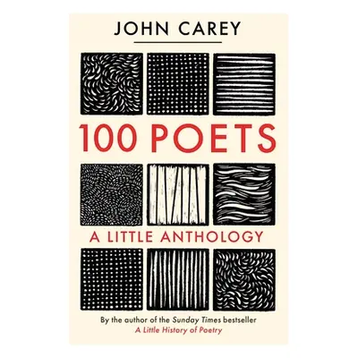 "100 Poets: A Little Anthology" - "" ("Carey John")