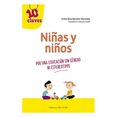 "Nias Y Nios. Por Una Educacin Sin Gneros" - "" ("Bourdeverre-Veyssiere Soline")