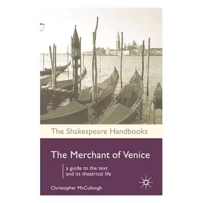 "The Merchant of Venice" - "" ("McCullough Christopher")