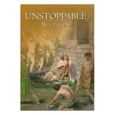 "Unstoppable" - "" ("Tustin Wil")