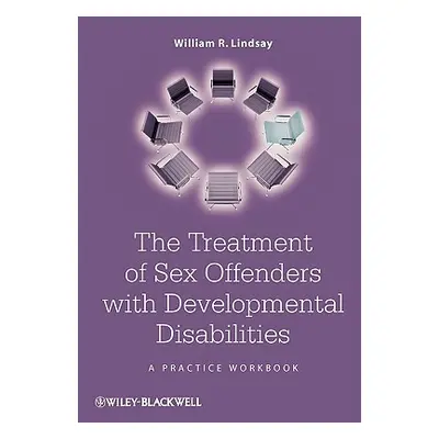 "Treatment of Sex Offenders with Develop" - "" ("Lindsay William R.")