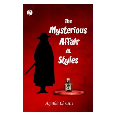 The Mysterious Affair at Styles (Christie Agatha)