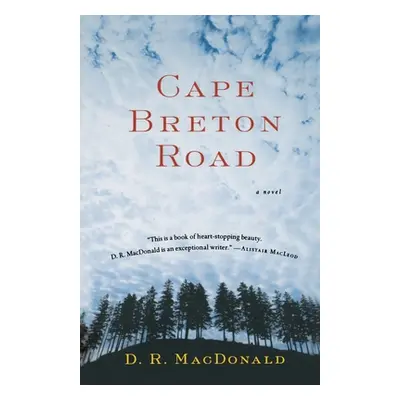 "Cape Breton Road" - "" ("MacDonald D. R.")