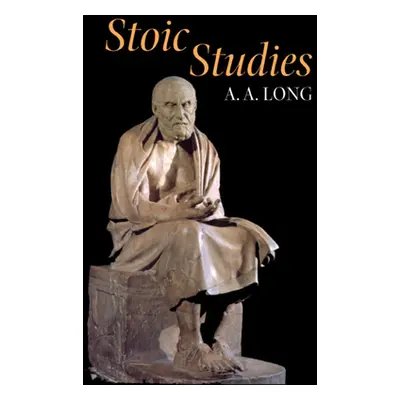 "Stoic Studies" - "" ("Long A. A.")