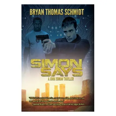 "Simon Says" - "" ("Schmidt Bryan Thomas")