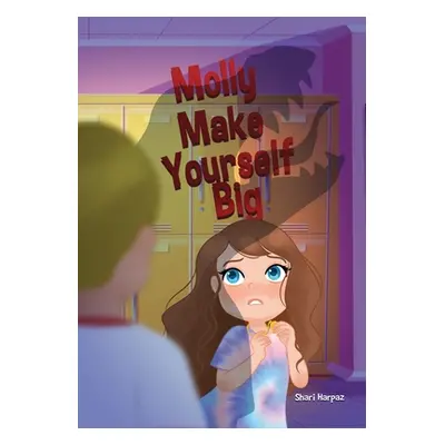 "Molly Make Yourself Big" - "" ("Harpaz Shari")