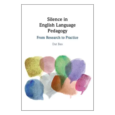 "Silence in English Language Pedagogy" - "" ("Bao Dat")