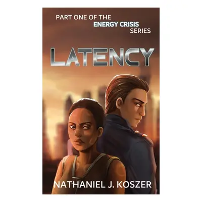 "Latency" - "" ("Koszer Nathaniel")