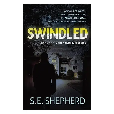 "Swindled" - "" ("Shepherd S. E.")