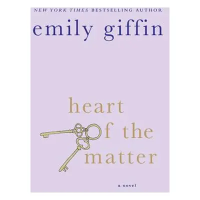 "Heart of the Matter" - "" ("Giffin Emily")