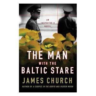 "The Man with the Baltic Stare" - "" ("Church James")