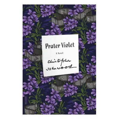 "Prater Violet" - "" ("Isherwood Christopher")