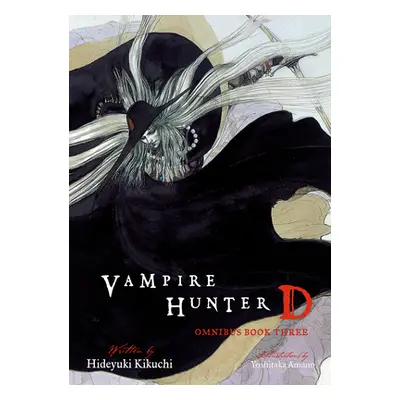 "Vampire Hunter D Omnibus: Book Three" - "" ("Kikuchi Hideyuki")