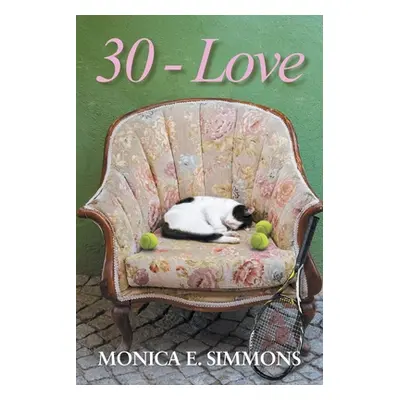 "30 - Love" - "" ("Simmons Monica E.")