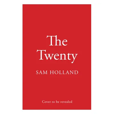 "Twenty" - "" ("Holland Sam")