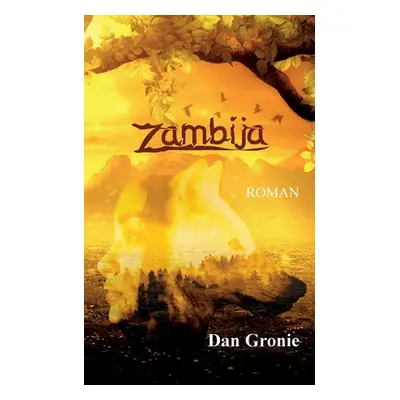 "Zambija" - "" ("Gronie Dan")