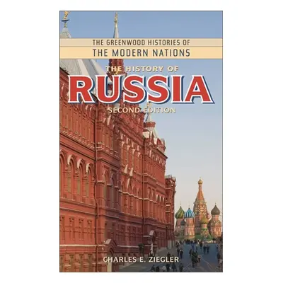 "The History of Russia" - "" ("Ziegler Charles E.")