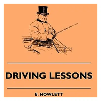 "Driving Lessons" - "" ("Howlett E.")