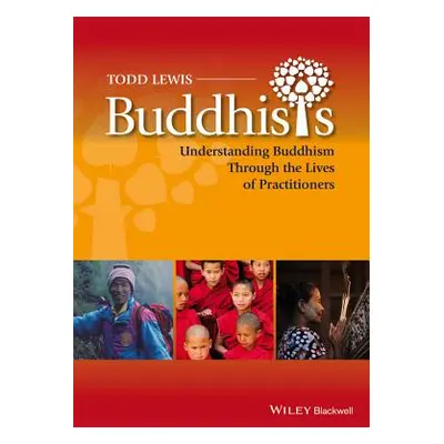 "Buddhists" - "" ("Lewis Todd")