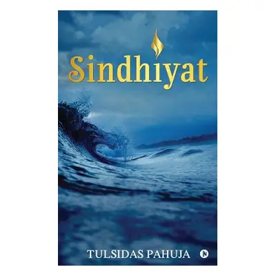 "Sindhiyat" - "" ("Tulsidas Pahuja")