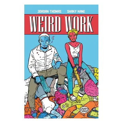 "Weird Work" - "" ("Thomas Jordan")