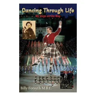 "Dancing Through Life" - "" ("Forsyth Mbe Billy")