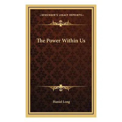 "The Power Within Us" - "" ("Long Haniel")