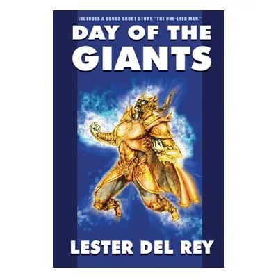 "Day of the Giants (Bonus Edition)" - "" ("Del Rey Lester")