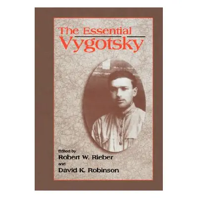 "The Essential Vygotsky" - "" ("Rieber Robert W.")