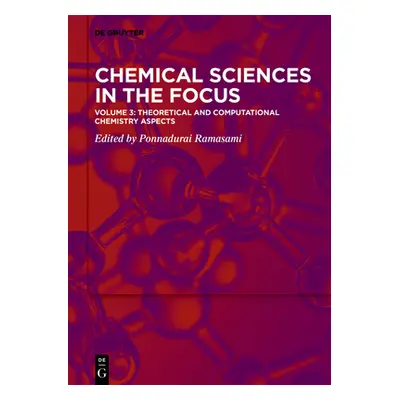 "Theoretical and Computational Chemistry Aspects" - "" ("Ramasami Ponnadurai")