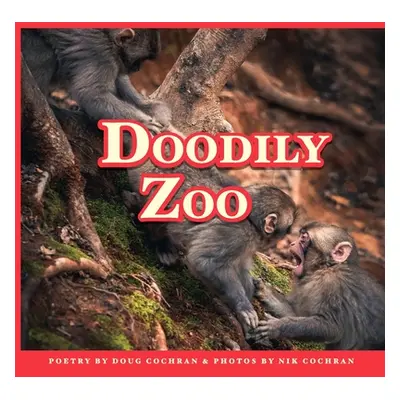 "Doodily Zoo" - "" ("Cochran Douglas")