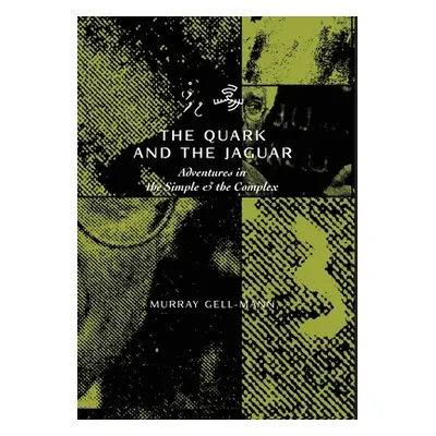 "The Quark & the Jaguar" - "" ("Gell-Mann Murray")