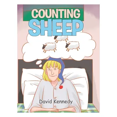 "Counting Sheep" - "" ("Kennedy David")