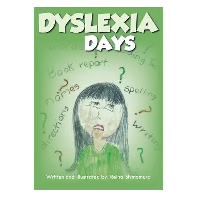 "Dyslexia Days" - "" ("Shimomura Reina")