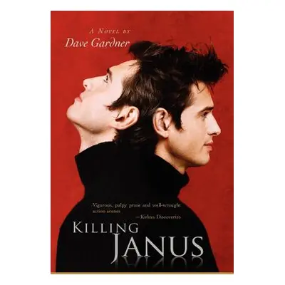 "Killing Janus" - "" ("Gardner Dave")