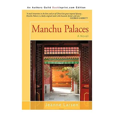 "Manchu Palaces" - "" ("Larsen Jeanne")