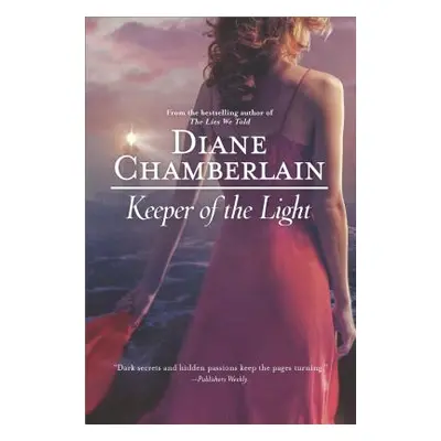 "Keeper of the Light" - "" ("Chamberlain Diane")