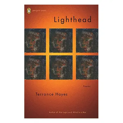 "Lighthead: Poems" - "" ("Hayes Terrance")