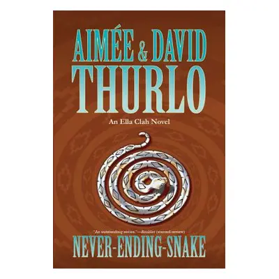 "Never-Ending-Snake" - "" ("Thurlo Aime")