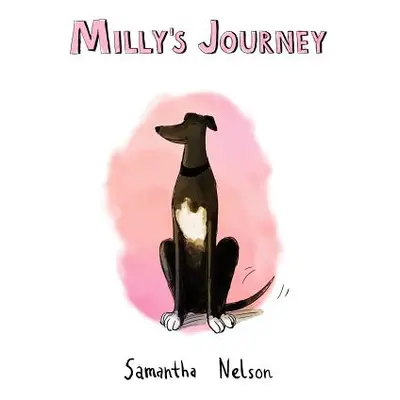 "Milly's Journey" - "" ("Nelson Samantha")