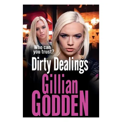 "Dirty Dealings" - "" ("Godden Gillian")